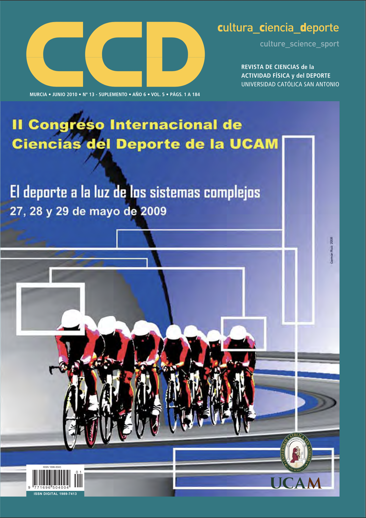 					Ver Vol 5, No 13 Sup (2010): II Congreso Internacional de Ciencias del Deporte de la UCAM
				